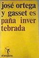 España Invertebrada | 12878 | Ortega Y Gasset Jose
