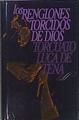 Los Renglones Torcidos De Dios | 7994 | Luca De Tena, Torcuato