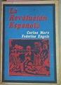 La Revolución Española Artículos Y Cronicas 1854 - 1873 Crónicas escritas para el New York Daily Tri | 50807 | Marx Carlos Engels Federico