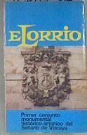 Elorrio. Primer conjunto monumental histórico-artístico del Señorío de Vizcaya | 178136 | Luis Beraza de la Rica