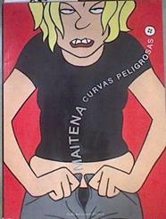 Curvas peligrosas I | 173848 | Maitena