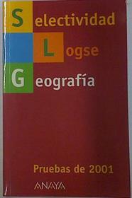 Geografía, selectividad LOGSE Pruebas de 2001 | 129755 | Muñoz-Delgado y Mérida, María Concepción