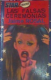 Las Falsas Ceremonias | 52774 | Rosal, Jaime