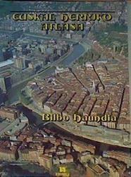 Euskal Herriko atlasa : Bilbo Haundia | 163784 | Altuna, Jesús