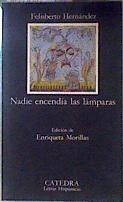 Nadie encendía las lámparas | 186925 | Hernández, Felisberto