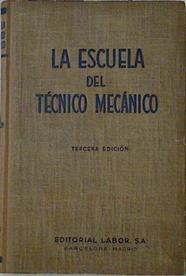 La escuela del tecnico mecanico IV Elementos de Maquinas . Atlas de contrucción | 127856 | G.D, Jerie