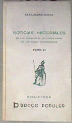 Noticias Historiales de Las Conquistas de Tierra Firme En Las Indias Occidentales | 183338 | Fray Simón, Pedro