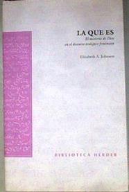 La que es el misterio de Dios en el discurso teológico femenista | 186850 | Johnson, Elizabeth