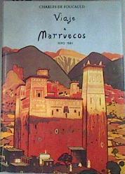 Viaje a Marruecos 1883-1884 Precedido De Itinerarios Por Marruecos | 168914 | Foucauld ( Vizconde ), Charles de