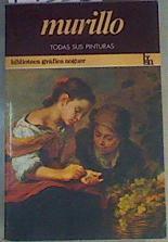Murillo : Todas sus pinturas | 167558 | Young, Eric