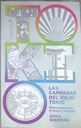 Las campanas del viejo Tokio | 168630 | Sherman, Anna
