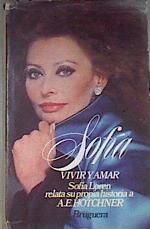 Sofía Vivir y amar | 176377 | A. E. Hotchner