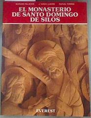 El Monasterio de Silos | 175450 | Palacios, Mariano/J. Yarza Luaces und Raffael Torres