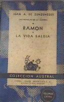 Ramón o la vida baldia | 169227 | de Zunzunegui, Juan A.