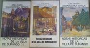 Notas Históricas De La Villa De Durango I , II y III | 55721 | Larracoechea Bengoa José María