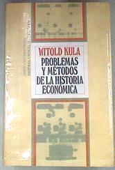 Problemas y métodos de la historia económica | 90738 | Kula, Witold