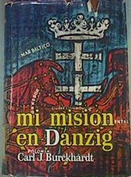 MI Misión En Danzing | 50587 | Burckhardt Carl J