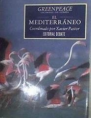 El Mediterráneo | 169171 | Greenpeace/Pastor (coord.), Xavier