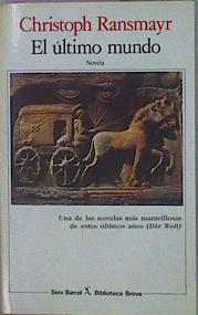 El Ultimo Mundo | 14670 | Ransmayr Christoph