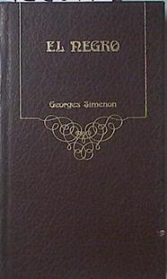 El Negro | 122647 | Simenon, Georges