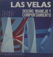 Las velas. Diseño, manejo y comportamiento | 153197 | Kenny, Dick/Banks, Bruce