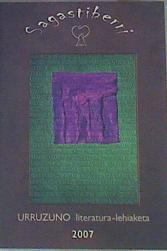 Irakaskuntza ertainetako Urruzuno Literatura-Lehiaketa 2007 | 168862 | Urruzuno Literatura-Lehiaketa