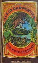 Los pasos perdidos | 188394 | Carpentier, Alejo