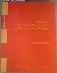 LTM (Low-Tech Music): Molecular Informatics, morphogenic substance via eye tracking | 161250 | CEDMA/Abril Ascaso, Óscar/Mikami, Seiko