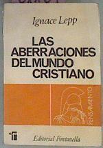 Las Aberraciones Del Mundo Cristiano | 61164 | Lepp Ignace
