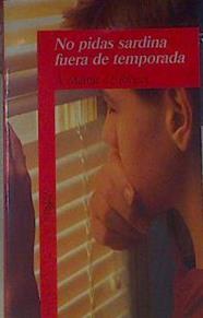 No Pidas Sardina Fuera De Temporada | 14568 | Martin Andreu