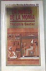 La Novela De La Momia | 41407 | Gautier, Teofilo