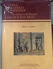 Señores, mercaderes y campesinos: la comarca de Burgos a fines de la Edad Media | 172799 | Casado Alonso, Hilario