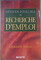 Méthode infaillible de recherche d'emploi | 171904 | Boivin, Charlotte