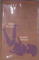 Belle De Jour | 3807 | Kessel Joseph