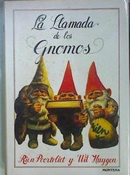 La Llamada de los gnomos | 105469 | Huygen, Wil/Rien Poortvliet ( Ilustrador)