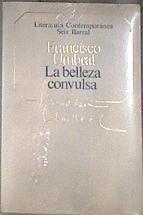 La belleza convulsa | 94518 | Umbral, Franciasco