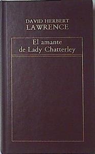 El Amante de Lady Chatterley | 105524 | Lawrence, D. H.