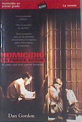Homicidio en primer grado | 173468 | Gordon, Dan