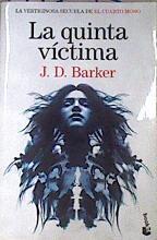 La quinta víctima | 173242 | Barker, JD