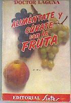 Alimentate Y Curate Con La Fruta | 12306 | Demetrio Laguna Doctor