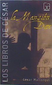 La mansión Dax | 149397 | Mallorquí del Corral, César