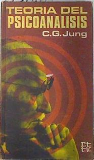 Teoría del psicoanálisis | 73186 | Jung, Carl Gustav