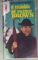 El Escándalo del padre Brown | 170580 | Chesterton, G. K.