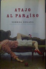 Atajo al paraíso | 118946 | Solana Mir, Maite