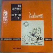 En suivant le crayon de Barberousse | 167267 | Barberousse