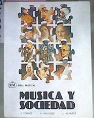 Música Y Sociedad | 61141 | Jacinto Torres/Antonio Gallego/Luis Álvarez