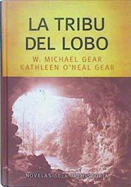 La Tribu Del Lobo | 27661 | Gear W Michael/Kathleen O´ Neal Gear