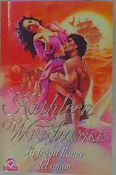 La Fragil Llama Del Amor | 14975 | Wooddiwiss Kathleen