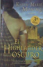 El highlander oscuro | 85933 | Moning, Karen Marie