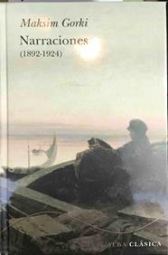 Narraciones (1892-1924) | 187518 | Gorki, Maksim